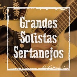 Album cover of Grandes solistas sertanejos