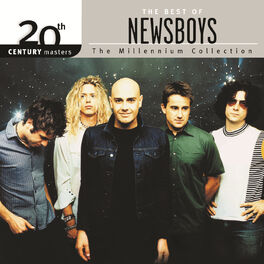 Album cover of 20th Century Masters - The Millennium Collection: The Best Of Newsboys