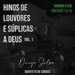 Album cover of Hinos CCB, Vol.1 - Quarteto de Cordas