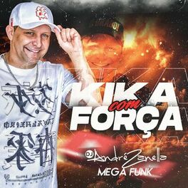 Album cover of Mega Funk Kika com Força