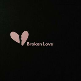 Album cover of Broken Love