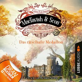 Album cover of Das rätselhafte Medaillon - MacTavish & Scott - Die Lady Detectives von Edinburgh, Folge 4 (Ungekürzt)