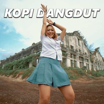 Kopi dangdut lyrics