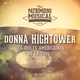 Album cover of Les idoles américaines de la soul : Donna Hightower, Vol. 1