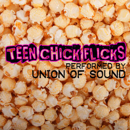 Album cover of Teen Chick Flicks - Music From Mean Girls, Angus Thongs And Perfect Snogging & St. Trinian's