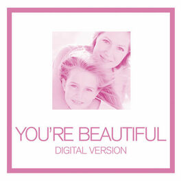 Album cover of You're Beautiful (Digital Only)