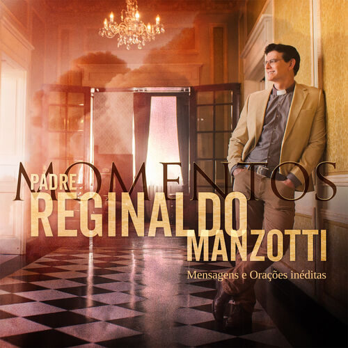 Fica Senhor Comigo - song and lyrics by Padre Reginaldo Manzotti