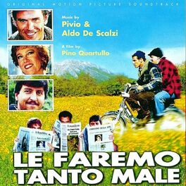 Album cover of Le faremo tanto male (Original Motion Picture Soundtrack)
