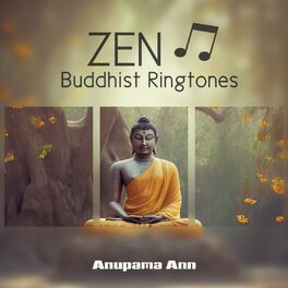 Album cover of Zen Buddhist Ringtones: Buddhist Mantras, Chakra Healing, Spiritual Connection and OM Chanting
