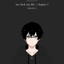 Album cover of chapter 1 - mr. fuck my life (feat. Sewerslvt & Breakcore)