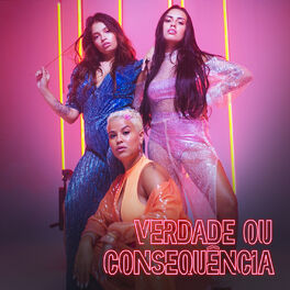 Album cover of Verdade Ou Consequência