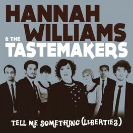 Album cover of Tell Me Something (Liberties) / Je m'appelle le saxophone