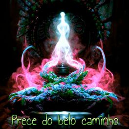 Album cover of Prece do Belo Caminho