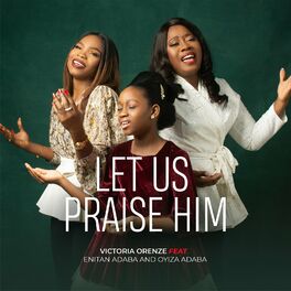 Album cover of Let Us Praise Him