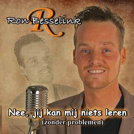 Album cover of Nee, Jij Kan Mij Niets Leren (Zonder Problemen)