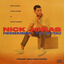 Album cover of Remember I Told You (Frank Walker Remix)