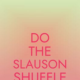 Album cover of Do The Slauson Shuffle