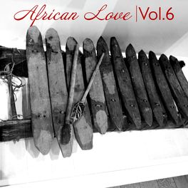Album cover of African Love, Vol. 6
