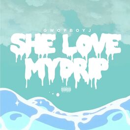 Album cover of She Love My Drip (feat. Tayda & Kv)