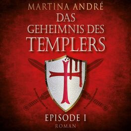 Album cover of Ein heiliger Schwur - Das Geheimnis des Templers, Episode 1 (Ungekürzt)