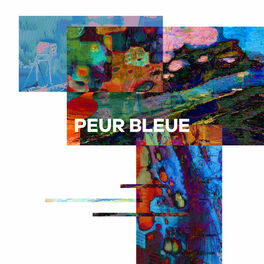 Album cover of Peur Bleue