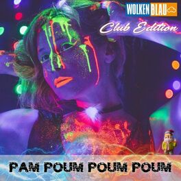 Album cover of Pam PAM - Poum POUM (Club Edition)