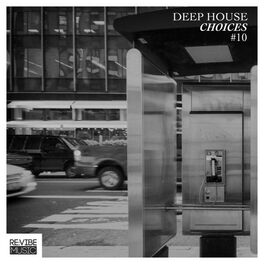 Album cover of Deep House Choices, Vol. 10