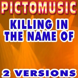 Album cover of Killing In the Name Of