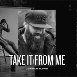 Album cover of Take It From Me