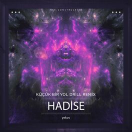 Album cover of Hadise Küçük Bir Yol (Drill Remix)