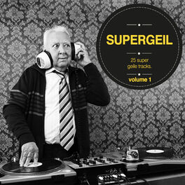 Album cover of Supergeil, Vol. 01