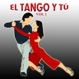 Album cover of El Tango Y Tú, Vol. 1