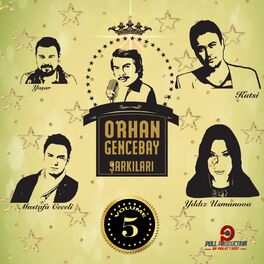 Album cover of Orhan Gencebay Şarkıları, Vol. 5