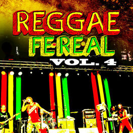 Album cover of Reggae fe Real, Vol. 4
