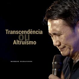 Album cover of Transcendência ou Altruísmo