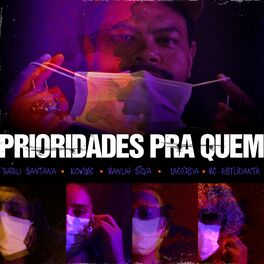 Album cover of Prioridades pra Quem