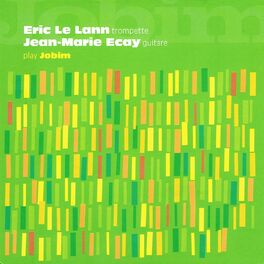 Album cover of Eric Le Lann and Jean-Marie Ecay Play Jobim