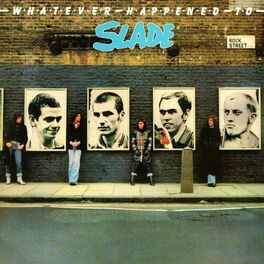 Album cover of Whatever Happened to Slade (Expanded)