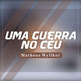 Album cover of Uma Guerra no Céu