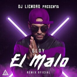 Album cover of El Malo (Remix) (Single)