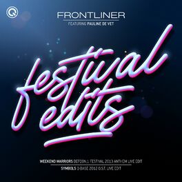 Album cover of Frontliner - Festival Edits