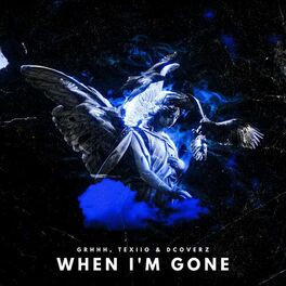 Album cover of When I'm Gone