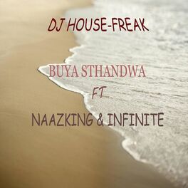 Album cover of Buya sthandwa (feat. Naazking & Infinite)