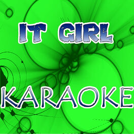 Album cover of It Girl (Karaoke)