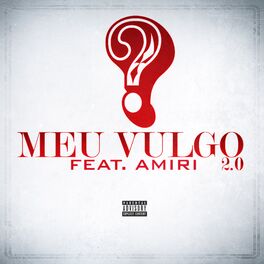 Album cover of Meu Vulgo 2.0