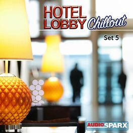 Album cover of Hotel Lobby Chillout, Set 5