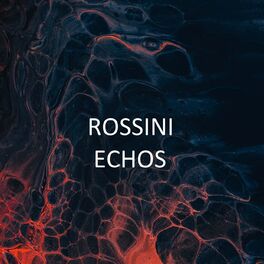 Album cover of Rossini: Echos