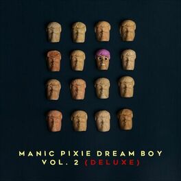 Album cover of Manic Pixie Dream Boy, Vol. 2 (Deluxe)