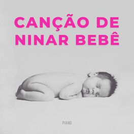 Album cover of Canção de Ninar Bebê - Piano