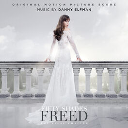 Album cover of Fifty Shades Freed (Original Motion Picture Score)